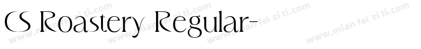 CS Roastery Regular字体转换